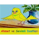 Ahmet ve Sevimli Dostları